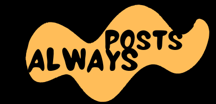 Posts Always